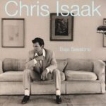 Go Away With … Chris Isaak