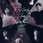 BTS’ ‘Bring the Soul: The Movie’ Gets Global Theatrical Release