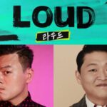 Are you ready to get “LOUD” with PSY & JYP?